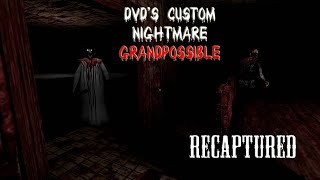 Granny - Recaptured, GRANDPOSSIBLE with DVD's Custom Nightmare