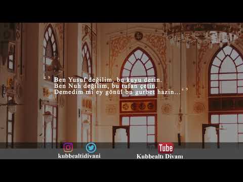 Hz.Yusuf -Mevlana -Ben Yusuf değilim,bu kuyu derin...
