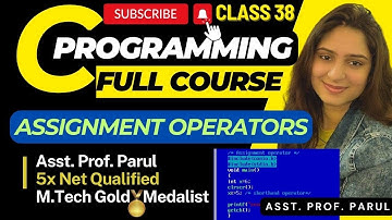 Assignment Operators in Turbo C | CLASS 38 | FULL COURSE