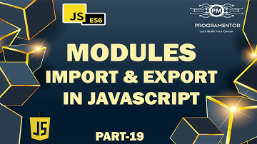 19 | Modules In JavaScript | JavaScript Modules | Import Export JavaScript | JavaScript (Hindi/Urdu)