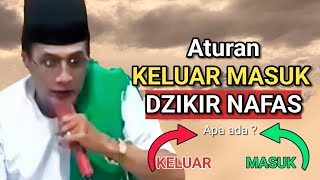 Kh Mukhlason Rosyid aturan Dzikir Keluar Masuk Nafas Apakah Ada 