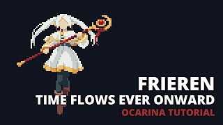 Frieren - Time Flows Ever Onward - Ocarina tutorial / tabs