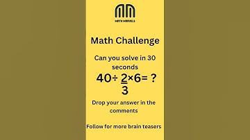 You’ve got 30 seconds😎🤓# MathPuzzle #mathChallenge#brainteaser #brainpuzzle # #highreach