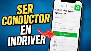 ✅COMO INSCRIBIRSE A INDRIVER COMO CONDUCTOR
