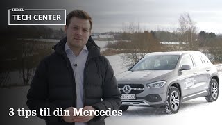3 Tips Til Din Mercedes-Benz - Hessel Tech Center