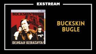 buckskin bugle | dengan kerasnya ! ( full album )