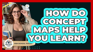 How Do Concept Maps Help You Learn?