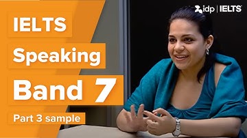 Band 7 | IELTS Speaking test sample – Part 3 (Alexandra)
