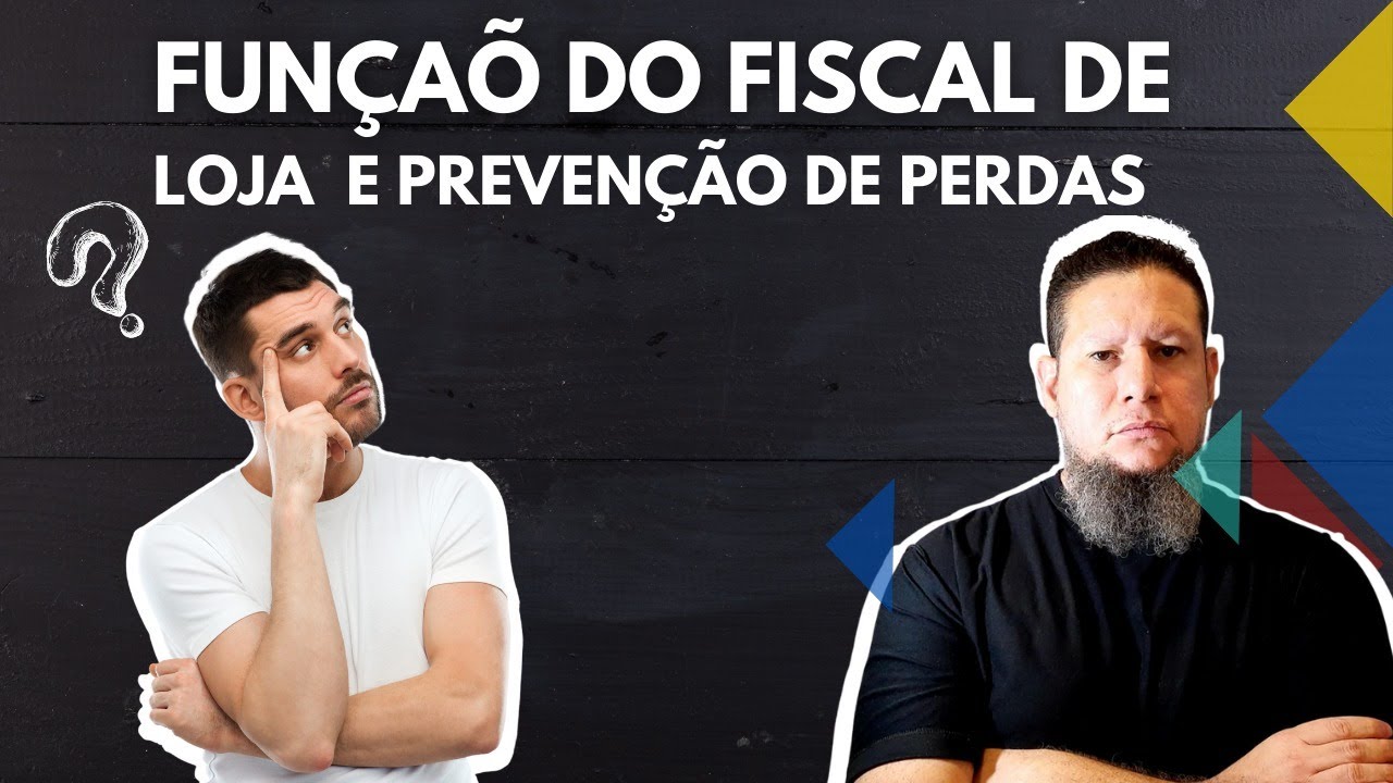 Função de Fiscal de Loja e Prevenção de Perdas