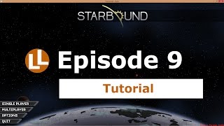 Starbound Tutorial - Episode 9 - How to mine with no torches, break walls