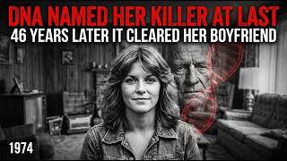 46 Years Later, DNA Named Her Killer — and Cleared Her Boyfriend | TEXAS 1974 Cold Case SOLVED