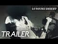 Lo sound desert  trailer