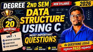 Study These 20 Questions for a Guaranteed PASS | Data Structure Using C | Degree 2nd Sem 2026