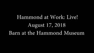 Hammond at Work: Live! FULL AUDIO
