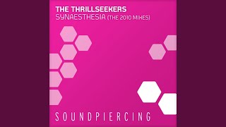 Synaesthesia (The Thrillseekers Live Xtreme Mix)