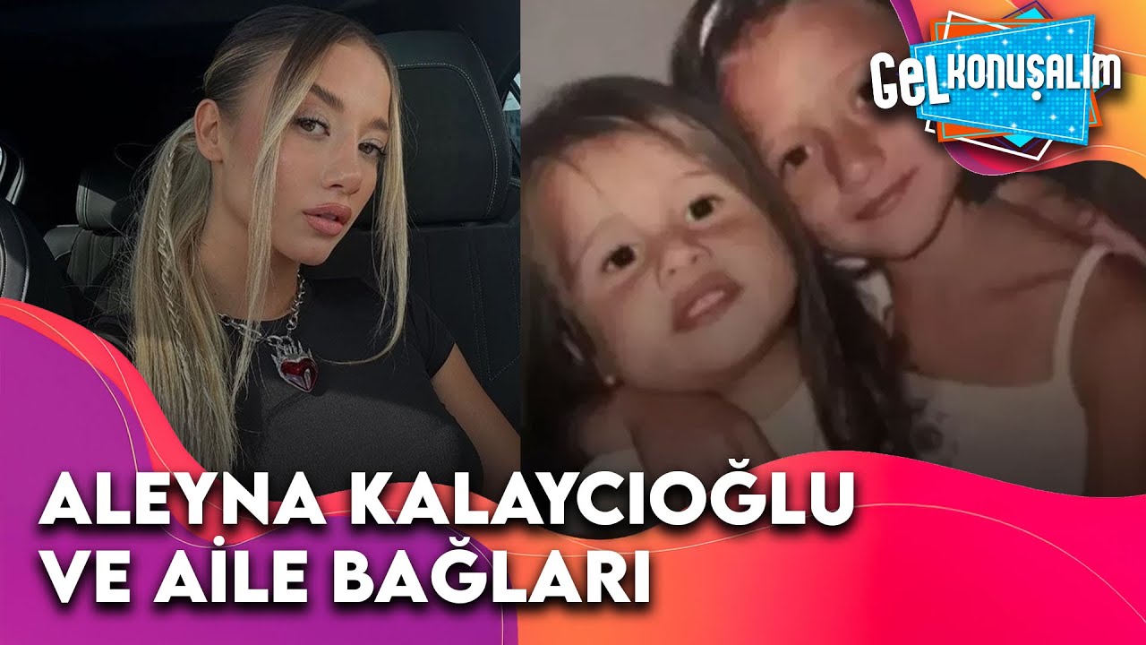Aleyna Kalaycıoğlu'nun Bilinmeyenleri | Gel Konuşalım 16. Bölüm