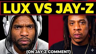 Loaded Lux GOES OFF on Jay-Z Saying Battle Rap Shouldn't Exist in the Culture anymore 👀