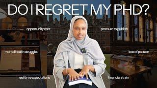 Why You Shouldn't Apply For A PhD | My Regrets