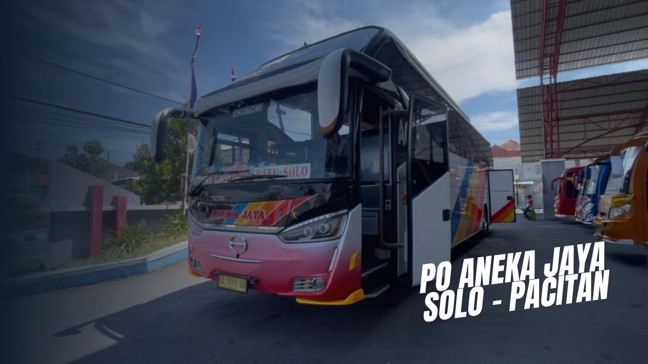 Mengapa Bus ini Selalu di Hati ? l ANEKA JAYA Solo - Pacitan l Jalur Yang Memanjakan mata.
