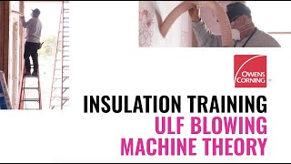 Insulation Training: Loosefill Blowing Machine Theory