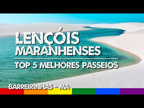 Lençóis Maranhenses, Brasil: Top 5 Melhores Passeios - O que fazer em Barreirinhas, Maranhão