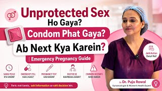 Had Unprotected Sex Condom Broke What Should You Do Next Emergency Pregnancy Guide