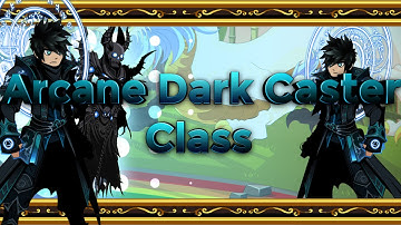 AQW - Arcane Dark Caster Class Guide!