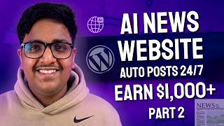 Details 🚀 Build an AI Automated News Website That Publishes News 24/7 | Part 2 News