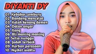 Download lagu FULL ALBUM TERBARU 2026 DIYANTI DY KEBAKAR CEMBURU - BANDENG MENCELAT - KALAH KENANG DEMEN