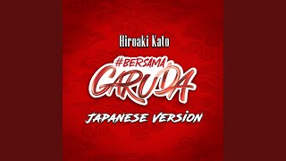 Bersama Garuda (Japanese Version)