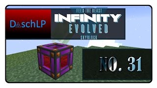 Feed The Beast Infinity Skyblock Expert Mode #031 Der Molecular Transformer