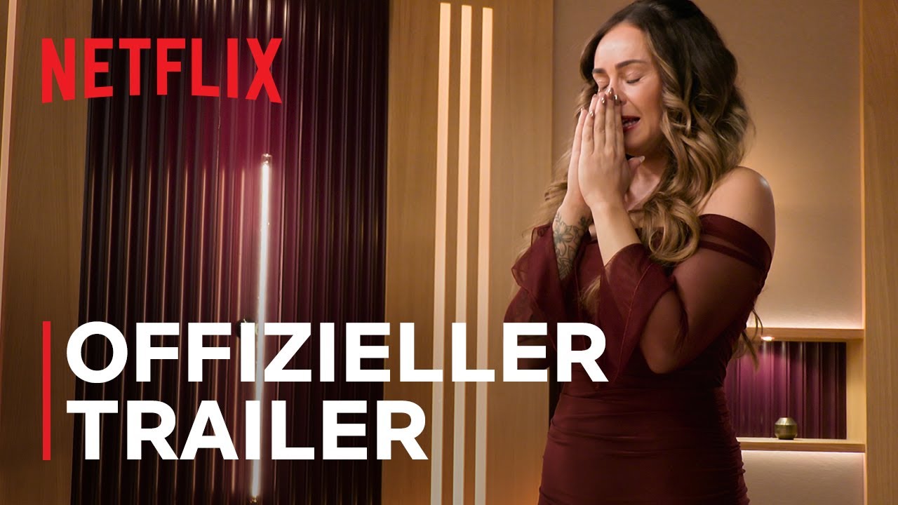Love Is Blind: Germany - Staffel 2 | Offizieller Trailer | Netflix