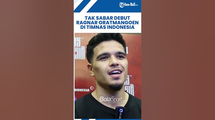 Ragnar Oratmangoen Berpeluang Debut Timnas Indonesia di Vietnam: InsyaAllah Jadi Kenangan Indah