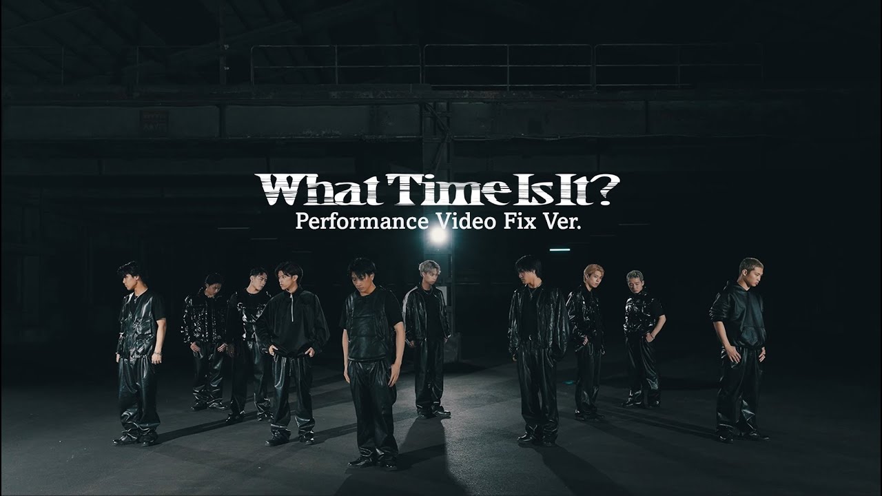 tjbb ✌️ THE JET BOY BANGERZ / What Time Is It? -Performance Video(Fix Ver