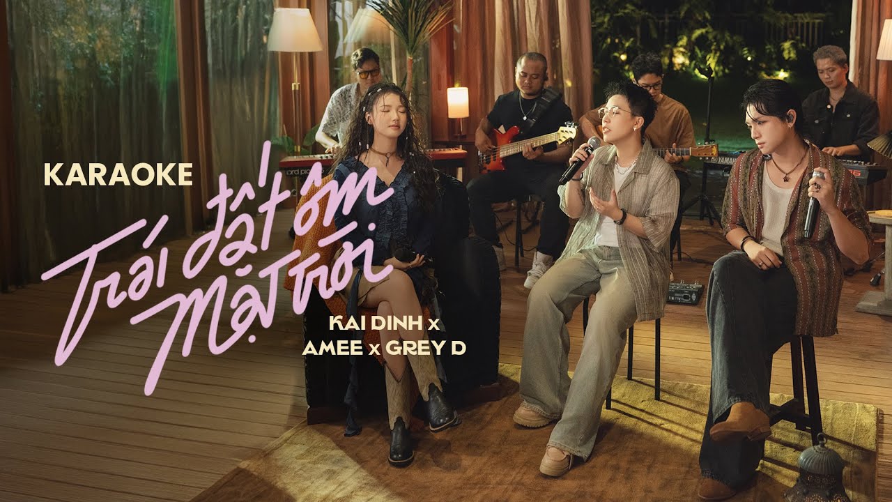 KARAOKE - TRÁI ĐẤT ÔM MẶT TRỜI | KAIDINH x GREY D x AMEE