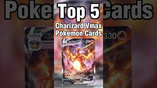 Top 5 most valuable Charizard Vmax cards #pokemon #pokemoncards #pokemontcg #charizard #shorts Top 5 most valuable Charizard Vmax cards #pokemon #pokemoncards #pokemontcg #charizard #shorts