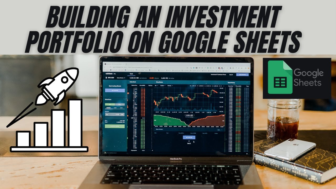 Building an Investment Portfolio from scratch using Google Sheets - YouTube