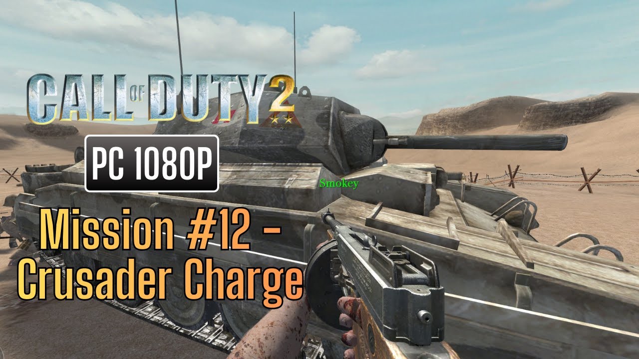 Call of Duty 2 - Mission #12 - Crusader Charge (PC 1080p 60fps)