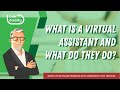 What Is A Virtual Assistant And What Do They Do