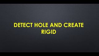 Celebrity Hypermesh Automation | Detect 2D Hole and Create 2-layers Rigid Wealth