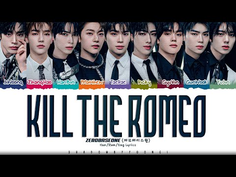 ZEROBASEONE Kill The Romeo Lyrics 제로베이스원 Kill The Romeo 가사 Color Coded Han Rom Eng 