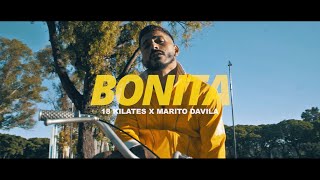 Bonita - 18 Kilates Ft Marito Davila (Video Oficial) chords