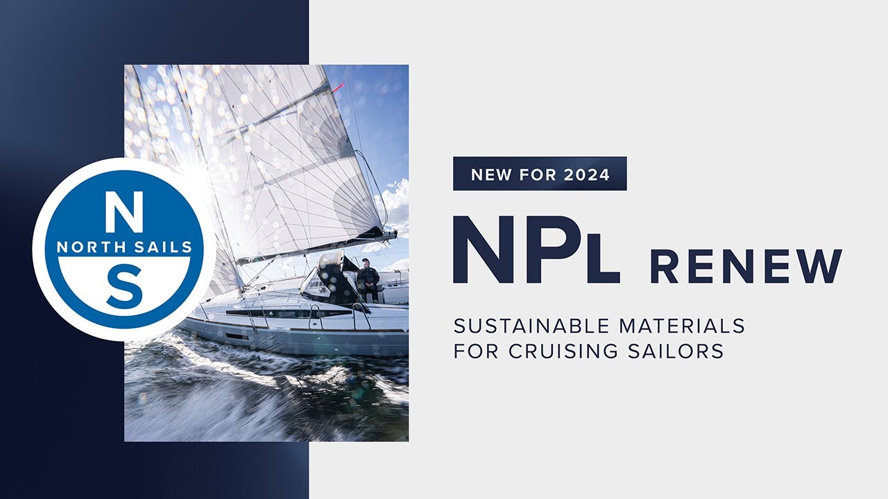 ⁣Sustainable Sailcloth for Cruising - Meet NPL RENEW