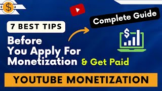 How to get Monetize on YouTube Fast - 7 Best Tips before Monetize amfahhtech