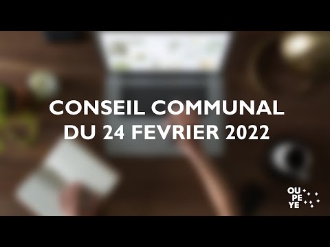 Conseil communal du 24 février 2022