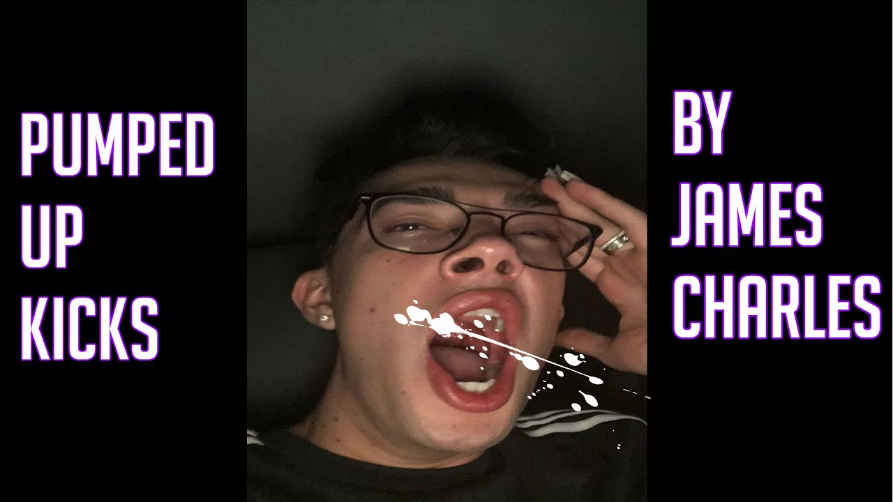 James Charles Sing Pumped Up Kicks By Foster The People YouTube
