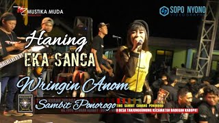 Haning Eka sanca || MUSTIKA MUDA || PSHT Wringin Anom sambit Ponorogo
