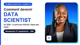 Cours 14 Comment Devenir Data Scientist En 2026 Le Parcours Réaliste, Étape Par Étape