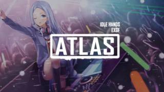 EXGF - Idle Hands