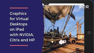 Graphics for Virtual Desktops on iPad with NVIDIA, Citrix and HP screenshot 4